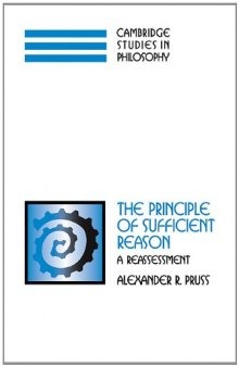 The Principle of Sufficient Reason: A Reassessment