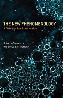 The new phenomenology : a philosophical introduction