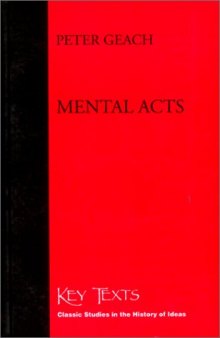 Geach, Mental Acts: Their Content and Their Objects