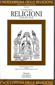 Enciclopedia delle religioni. Discipline e autori