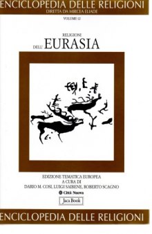 Enciclopedia delle religioni. Religioni dell'Eurasia