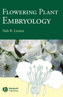 Flowering plant embryology: with emphasis on economic species