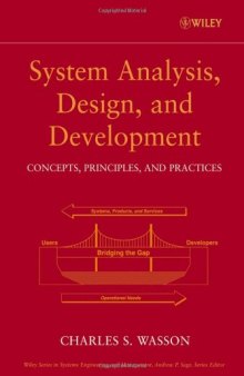 System Analysis, Design, and Development: Concepts, Principles, and Practices, Vol. 1