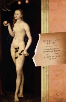 Forbidden Fruit: Counterfactuals and International Relations
