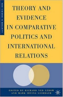 Theory and Evidence in Comparative Politics and International Relations (New Visions in Security)