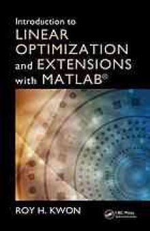 Introduction to linear optimization and extensions with MATLAB