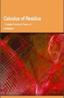 Calculus of Residua - Complex Functions Theory a-2  