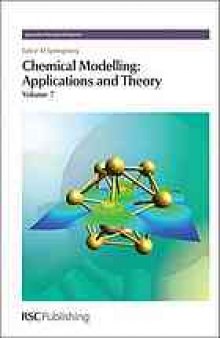 Chemical Modelling Applications and Theory, Volume 7
