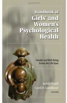 Handbook of Girls' and Women's Psychological Health (Oxford Series in Clinical Psychology)