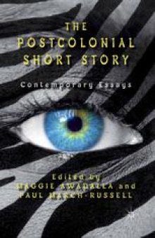 The Postcolonial Short Story: Contemporary Essays