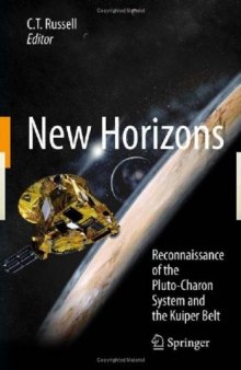 New Horizons: Reconnaissance of the Pluto-Charon System and the Kuiper Belt