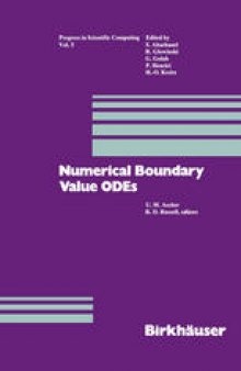 Numerical Boundary Value ODEs: Proceedings of an International Workshop, Vancouver, Canada, July 10–13, 1984