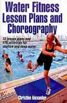 Water fitness lesson plans and choreography