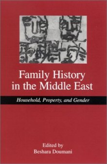 Family history in the Middle East: household, property, and gender