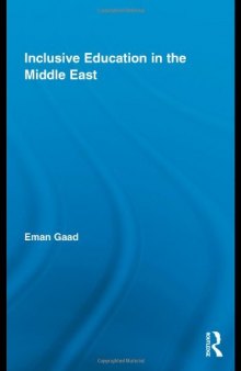 Inclusive Education in the Middle East (Routledge Research in Education)  