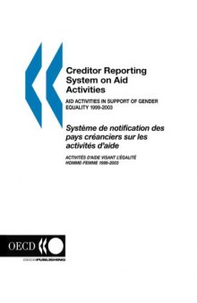 Creditor Reporting System on Aid Activities: Aid Activities in Support of Gender Equality 1999-2003- Volume 2005 Issue 6