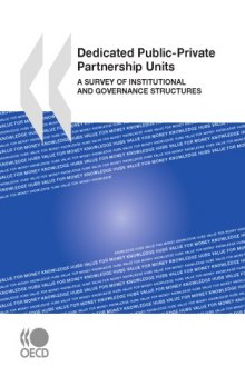 Dedicated Public-Private Partnership Units: A Survey of Institutional and Governance Structures