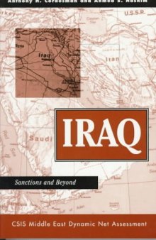 Iraq: Sanctions And Beyond (Csis Middle East Dynamic Net Assessment)