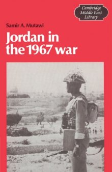 Jordan in the 1967 War (Cambridge Middle East Library)