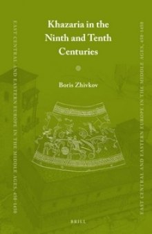 Khazaria in the Ninth and Tenth Centuries