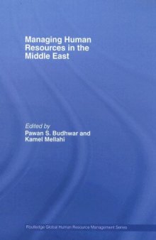 MANAGING HUMAN RESOURCES IN THE MIDDLE EAST (Routledge Global Human Resource Management)