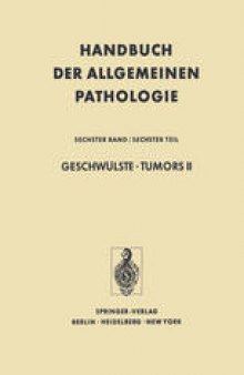 Geschwülste · Tumors II: Virale und chemische Carcinogenese / Viral and Chemical Carcinogenesis
