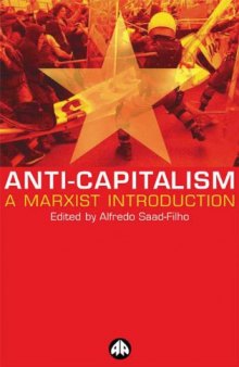 Anti-Capitalism: A Marxist Introduction  