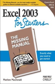 Excel for Starters: The Missing Manual