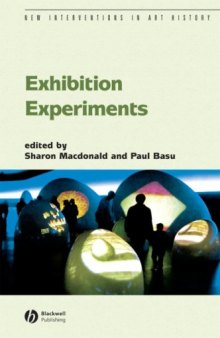 Exhibition Experiments (New Interventions in Art History)
