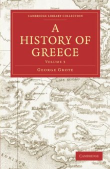 A History of Greece, Volume 3 (Cambridge Library Collection - Classics)