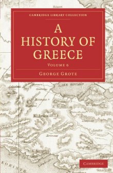 A History of Greece, Volume 6 (Cambridge Library Collection - Classics)