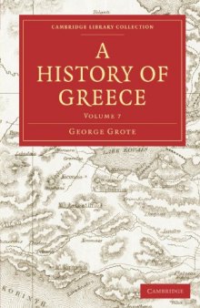 A History of Greece, Volume 7 (Cambridge Library Collection - Classics)