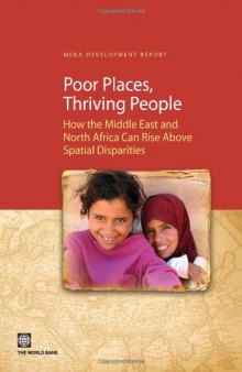 Poor Place, Thriving People: How the Middle East and North Africa Can Rise Above Spatial Disparities  