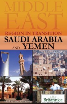 Saudi Arabia and Yemen (Middle East: Region in Transition)  