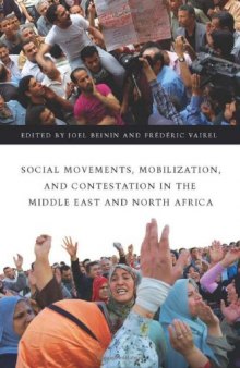 Social Movements, Mobilization, and Contestation in the Middle East and North Africa (Stanford Studies in Middle Eastern and I)