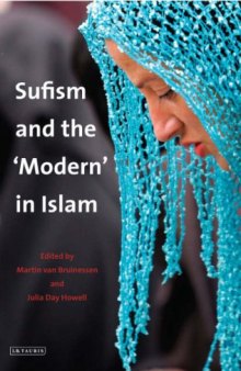 Sufism and the 'Modern' in Islam (Library of Modern Middle Eastern Studies)  