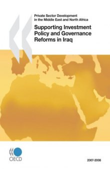 Supporting Investment Policy and Governance Reforms in Iraq (Private Sector Development in the Middle East and North Africa)