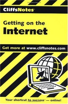 Getting on the Internet (Cliffs Notes)