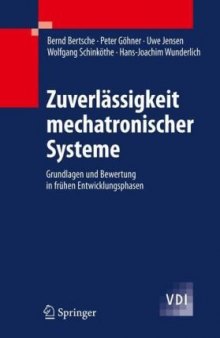 Zuverlässigkeit mechatronischer Systeme: Grundlagen und Bewertung in frühen Entwicklungsphasen