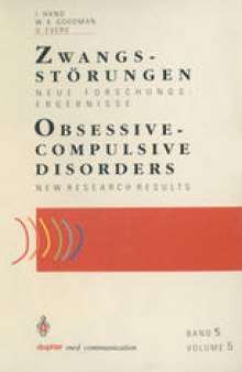 Zwangsstörungen / Obsessive-Compulsive Disorders: Neue Forschungsergebnisse / New Research Results