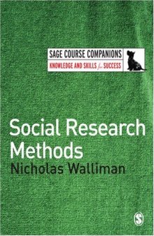Social Research Methods (SAGE Course Companions)