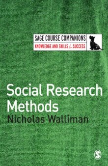 Social Research Methods (SAGE Course Companions)  