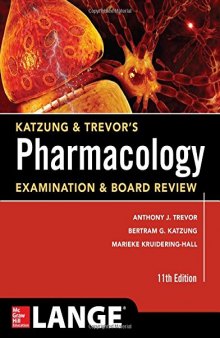 Katzung & Trevor's Pharmacology: Examination and Board Review