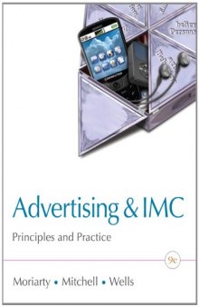 Advertising & IMC: Principles and Practice (9th Edition) (Advertising : Principles and Practice)  