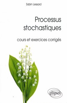 Processus Stochastiques Cours et Exercices Corrigés