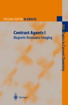 Contrast Agents I: Magnetic Resonance Imaging