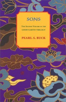 Sons (Good Earth Trilogy, Vol 2)