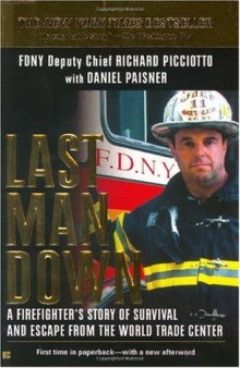 Last Man Down: A New York City Fire Chief and the Collapse of the World