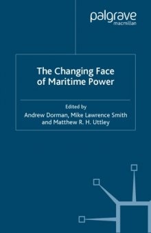 The Changing Face of Maritime Power