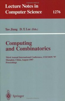 Computing and Combinatorics: Third Annual International Conference, COCOON '97 Shanghai, China, August 20–22, 1997 Proceedings